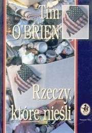"Rzeczy, Które Nieśli" (Tom O'Brien)