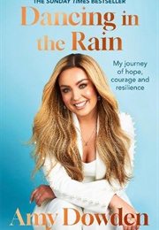 Dancing in the Rain (Amy Dowden)