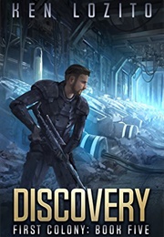 Discovery First Colony (Ken Lozito)