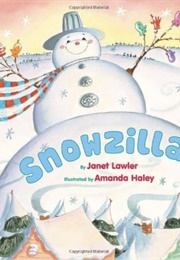 Snowzilla (Janet Lawler)