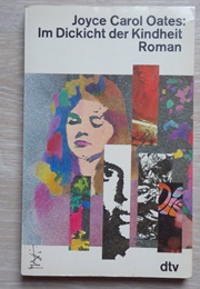 Im Dickicht Der Kindheit (Joyce Carol Oates)