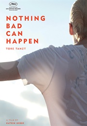 Nothing Bad Can Happen (2013)