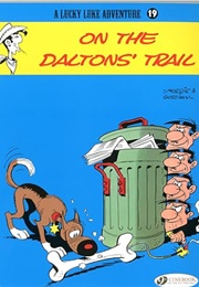 Lucky Luke: On the Daltons' Trail (Rene Goscinny & Morris)