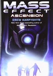Mass Effect: Ascension (Drew Karpyshyn)