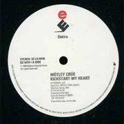 Kickstart My Heart - Motley Crue