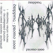 Dripping - Demo 2000