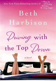 Driving With the Top Down (Beth Harbison)