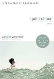 Quiet Chaos (Sandro Veronesi, Michael F. Moore, Translator)