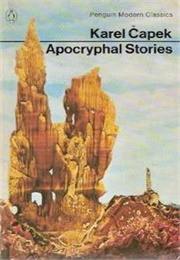 The Apocryphal Stories (Karel Čapek)