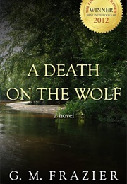 A Death on the Wolf (Frazier, G. M.)