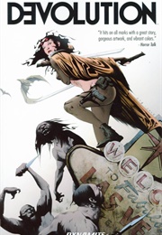Devolution (2016) (Dynamite)