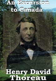 An Excursion to Canada (Henry David Thoreau)