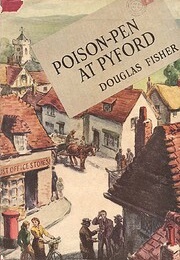 Poison Pen at Pyford (Douglas Fisher)