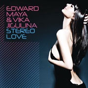 Stereo Love - Edward Maya & Vika Jigulina