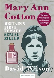 Mary Ann Cotton (David Wilson)