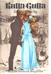 Kulla-Gulla Finner Sin Väg (Martha Sandwall-Bergström)