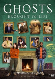 Ghosts: Brought Back to Life (Laurence Rickard, Mat Baynton)