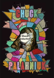 Shock Induction (Chuck Palahniuk)