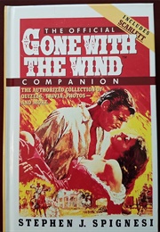 The Official Gone With the Wind Companion (Stephen J. Spignesi)