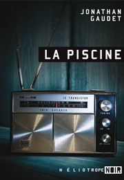 La Piscine (Jonathan Gaudet)