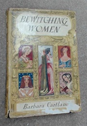 Bewitching Women (Barbara Cartland)