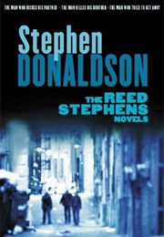 The Reed Stephens Novels (Stephen Donaldson)