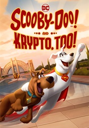 Scooby-Doo and Krypto, Too! (2023)