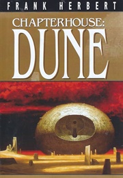 Chapterhouse: Dune (Herbert, Frank)