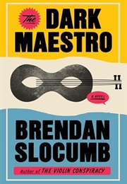 The Dark Maestro (Brendan Slocumb)