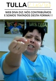 Web Diva Diz: Nós Contribuímos E Somos Tratados Desta Forma!!! (2011)
