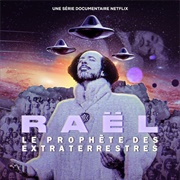 Rael: The Alien Prophet