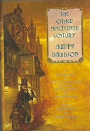 The Other Nineteenth Century (Avram Davidson)