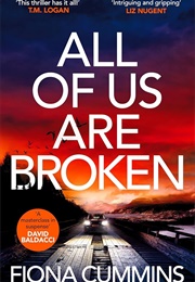 All of Us Are Broken (Fiona Cummins)