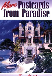 Postcards From Paradise: Romancing Key West (June Keith)