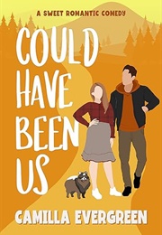 Could Have Been Us (Camilla Evergreen)