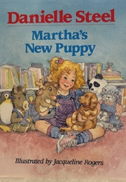 Martha's New Puppy (Danielle Steel)