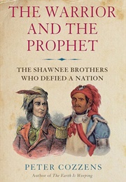 The Warrior and the Prophet (Peter Cozzens)