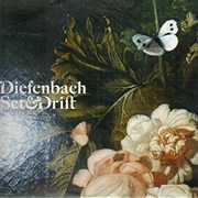 Diefenbach - Set & Drift