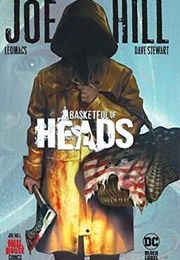 Basket Full of Heads (Joe Hill)