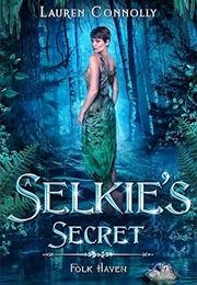 A Selkie&#39;s Secret (Lauren Connolly)