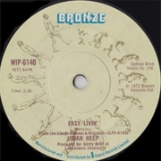 Easy Livin' - Uriah Heep
