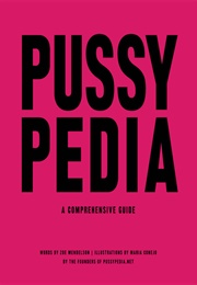 Pussypedia (Zoe Mendelson)