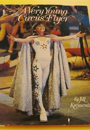 A Very Young Circus Flyer (Jill Kremitz)