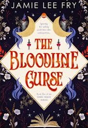 The Bloodline Curse (Jamie Lee Fry)