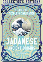 Japanese Ancient Origins (Various)