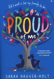 Proud of Me (Sarah Hagger Holt)