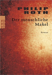 Der Menschliche Makel (Philip Roth)