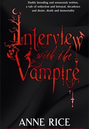 Interview With the Vampire (Anne Rice)