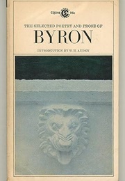 The Selected Poetry and Prose of Byron (Edited by W.H. Auden)