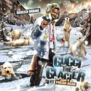 Gucci Mane - Gucci the Glacier